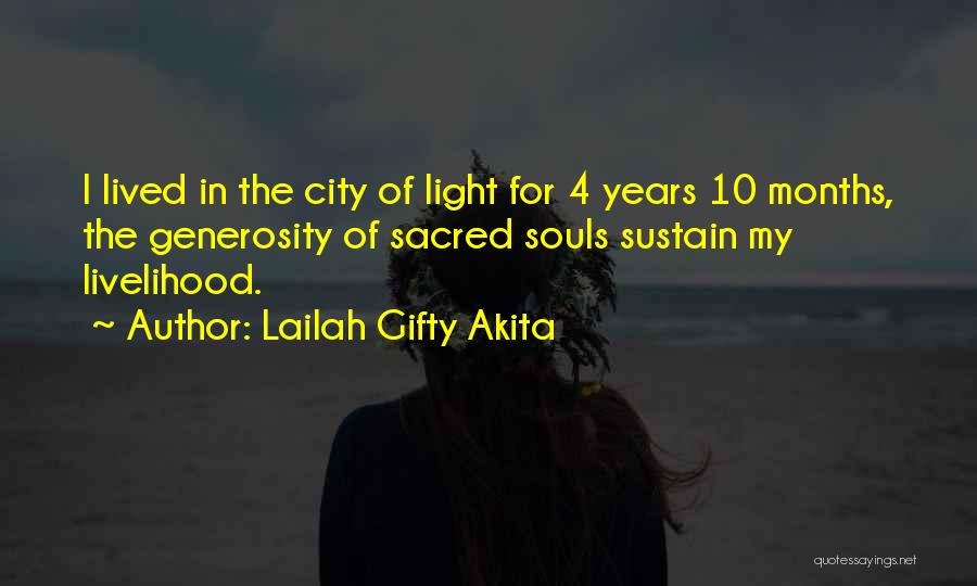 Living In City Quotes By Lailah Gifty Akita