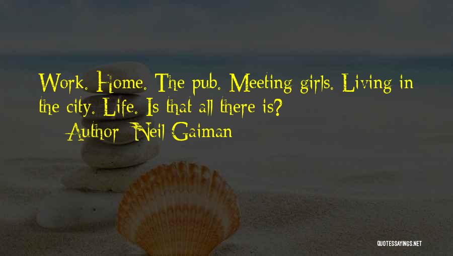 Living In City Quotes By Neil Gaiman