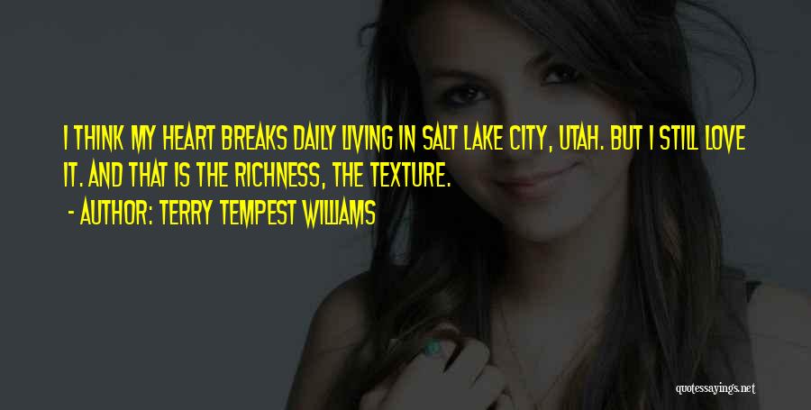 Living In City Quotes By Terry Tempest Williams