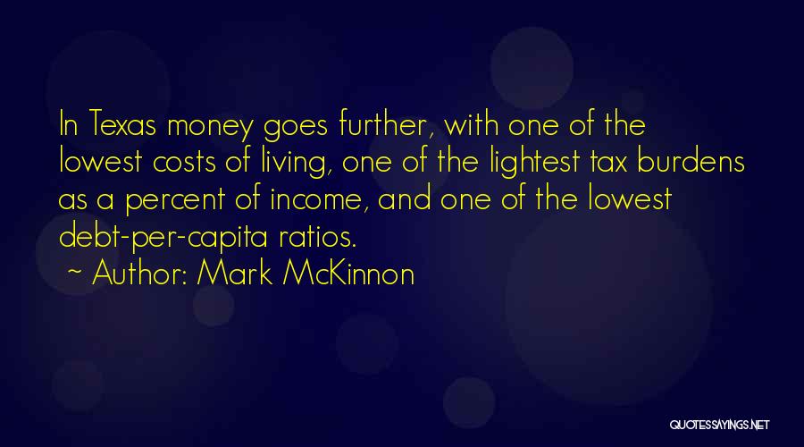 Living In Debt Quotes By Mark McKinnon