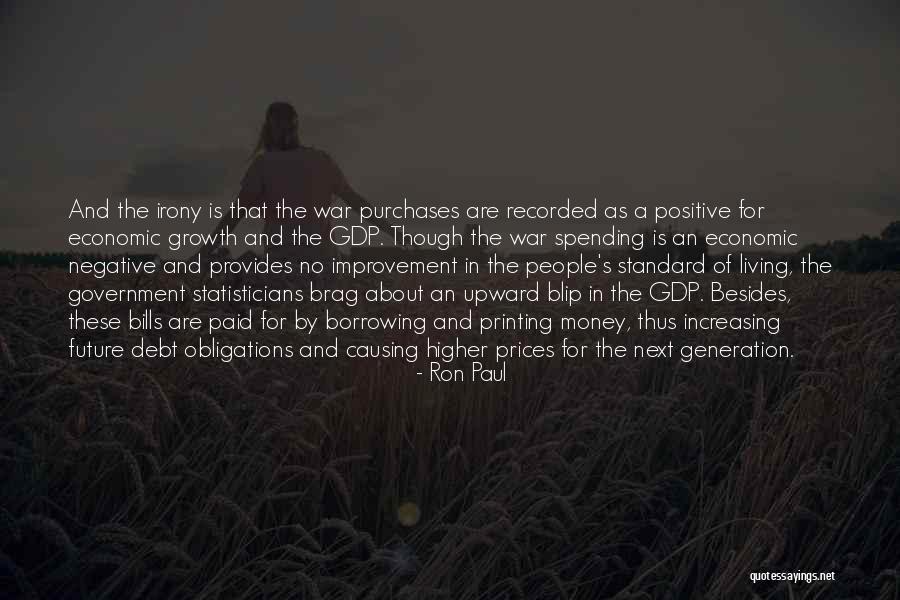 Living In Debt Quotes By Ron Paul Living In Debt Quotes By Ron Paul