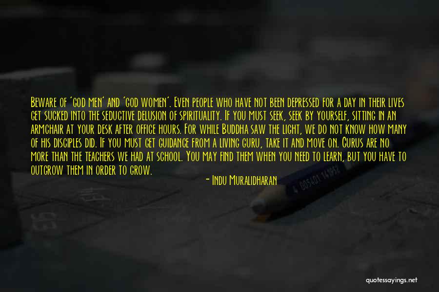 Living In Delusion Quotes By Indu Muralidharan Living In Delusion Quotes By Indu Muralidharan