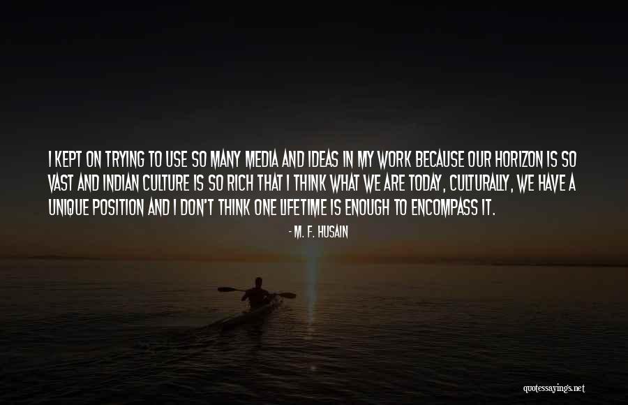 Living In Delusion Quotes By M. F. Husain Living In Delusion Quotes By M. F. Husain