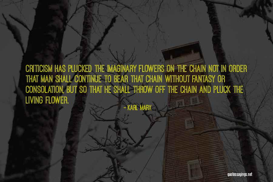 Living In Fantasy Quotes By Karl Marx Living In Fantasy Quotes By Karl Marx