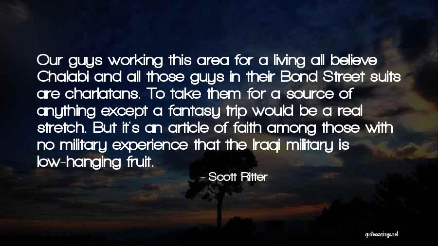 Living In Fantasy Quotes By Scott Ritter