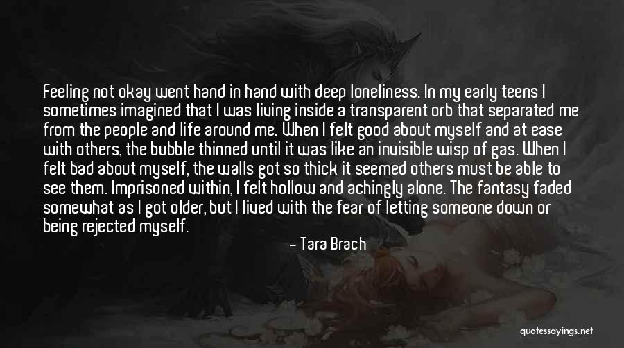 Living In Fantasy Quotes By Tara Brach