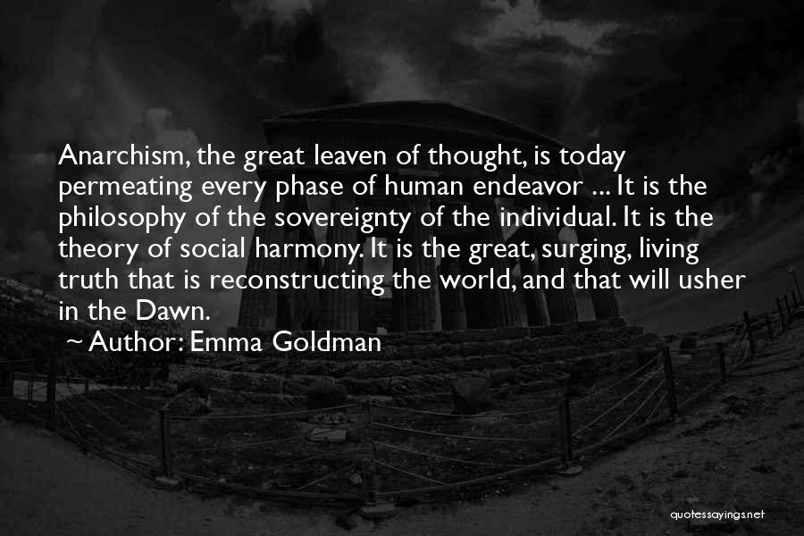 Living In Harmony Quotes By Emma Goldman