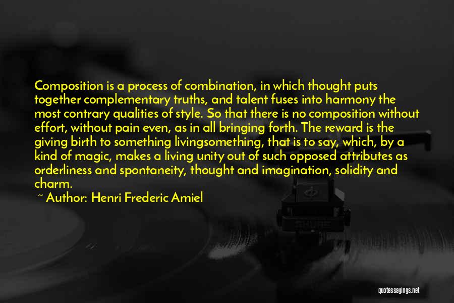 Living In Harmony Quotes By Henri Frederic Amiel