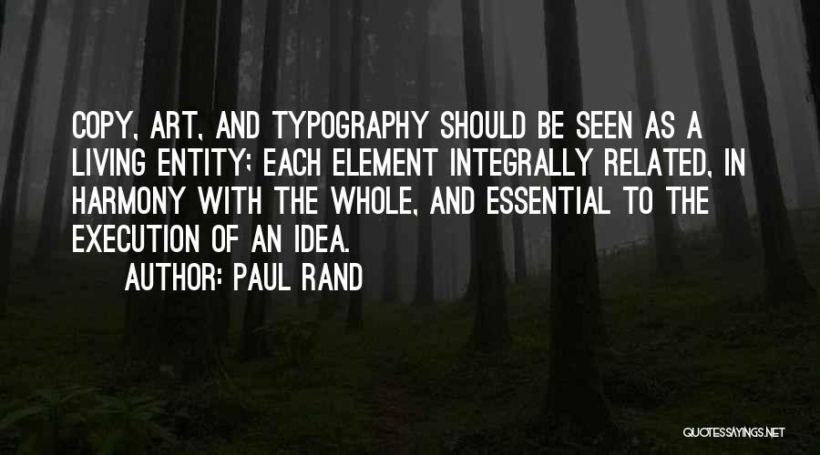 Living In Harmony With Others Quotes By Paul Rand