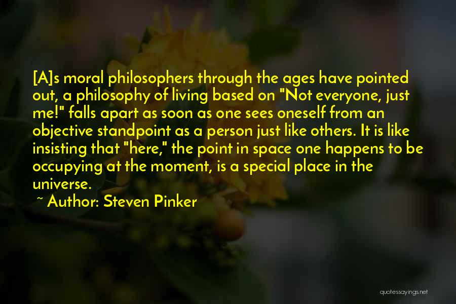 Living In Moment Quotes By Steven Pinker