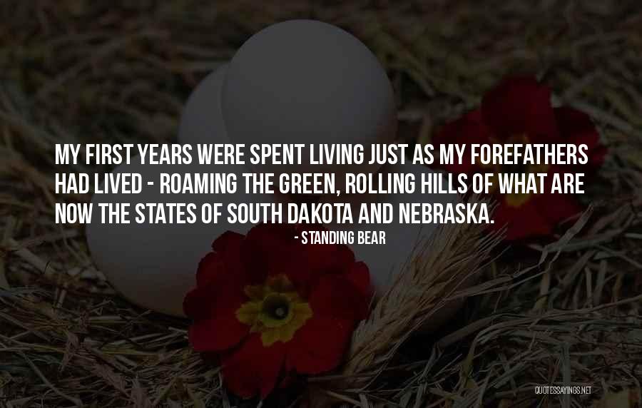 Living In Nebraska Quotes By Standing Bear