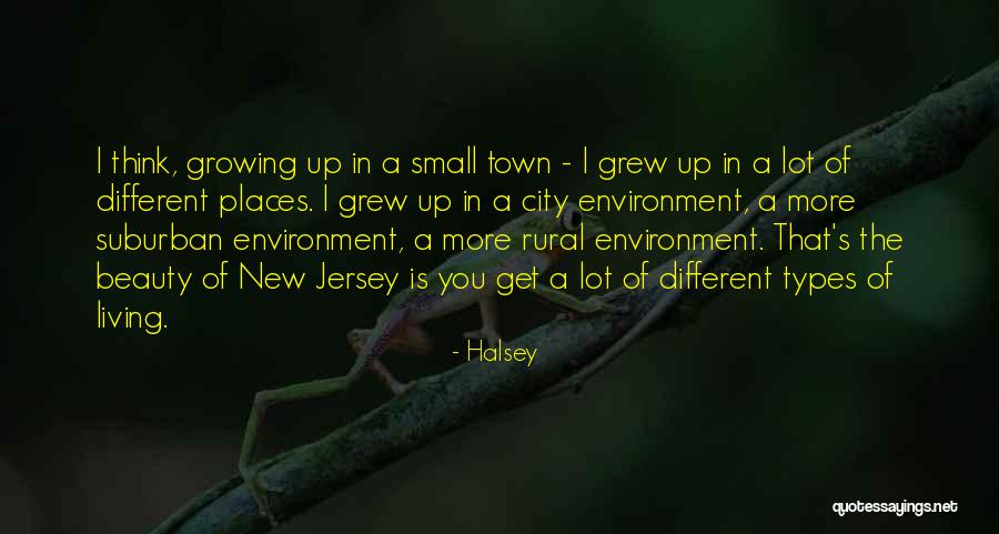 Living In New Places Quotes By Halsey Living In New Places Quotes By Halsey