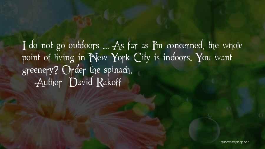 Living In New York City Quotes By David Rakoff