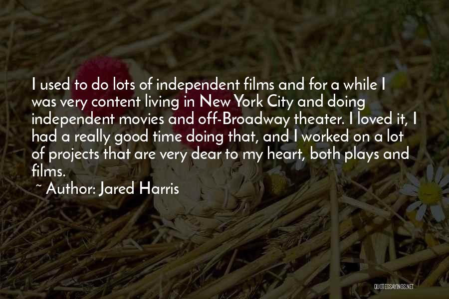 Living In New York City Quotes By Jared Harris