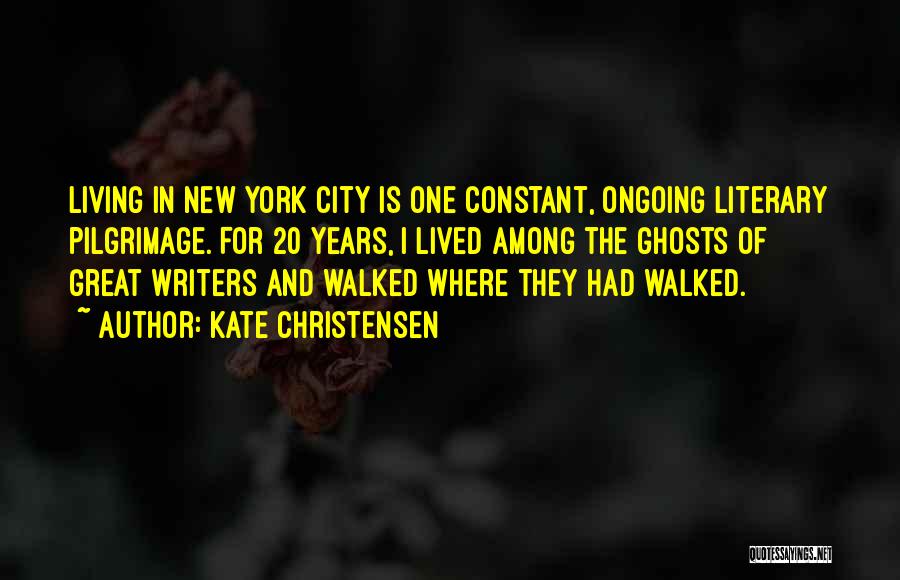 Living In New York City Quotes By Kate Christensen