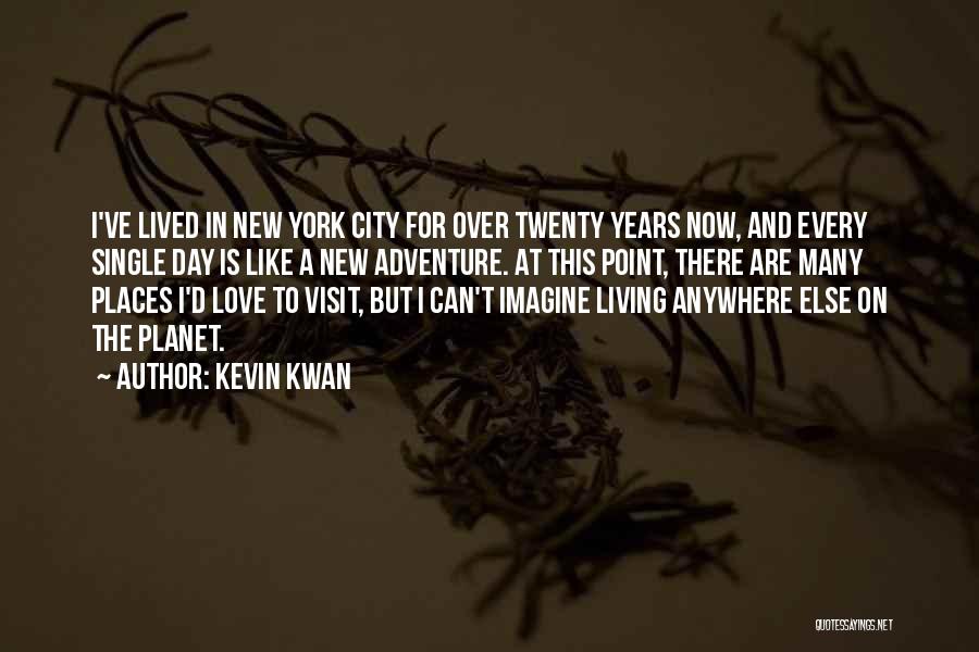 Living In New York City Quotes By Kevin Kwan