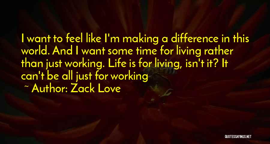 Living In New York City Quotes By Zack Love