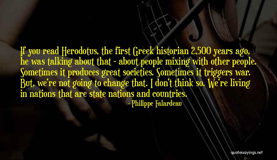 Living In Other Countries Quotes By Philippe Falardeau Living In Other Countries Quotes By Philippe Falardeau