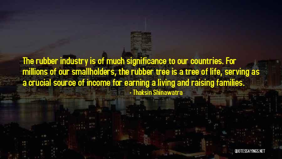 Living In Other Countries Quotes By Thaksin Shinawatra Living In Other Countries Quotes By Thaksin Shinawatra