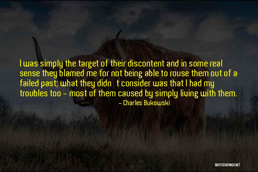 Living In Past Quotes By Charles Bukowski