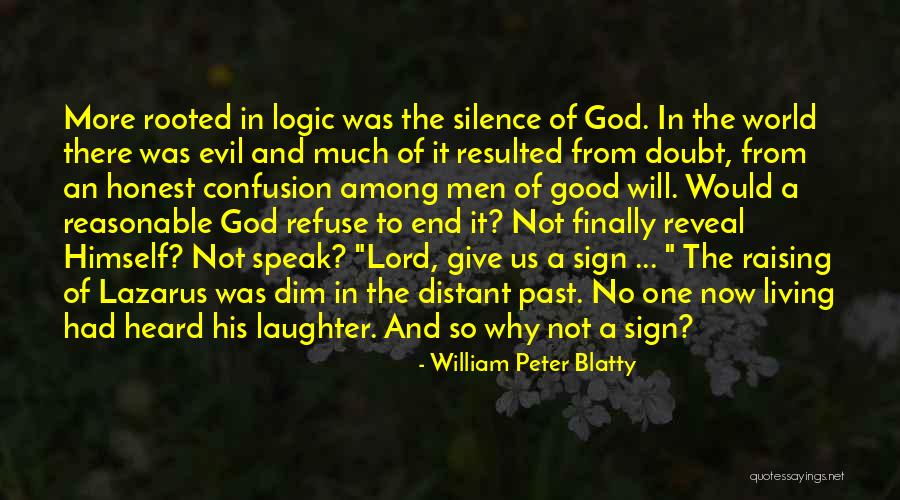 Living In Past Quotes By William Peter Blatty