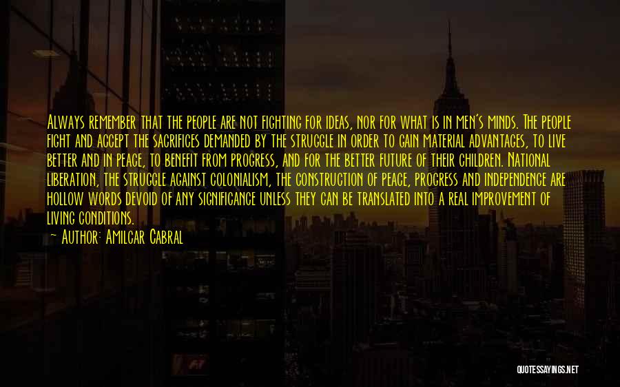 Living In Peace Quotes By Amilcar Cabral