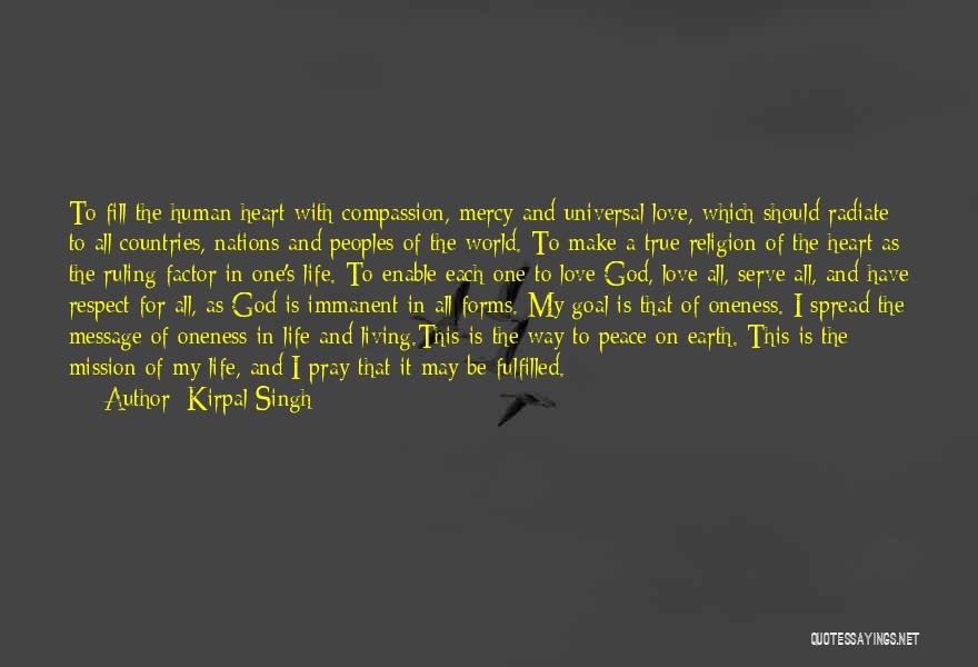 Living In Peace Quotes By Kirpal Singh