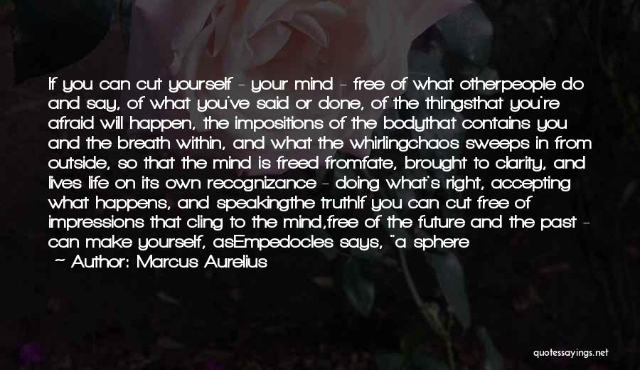 Living In Peace Quotes By Marcus Aurelius
