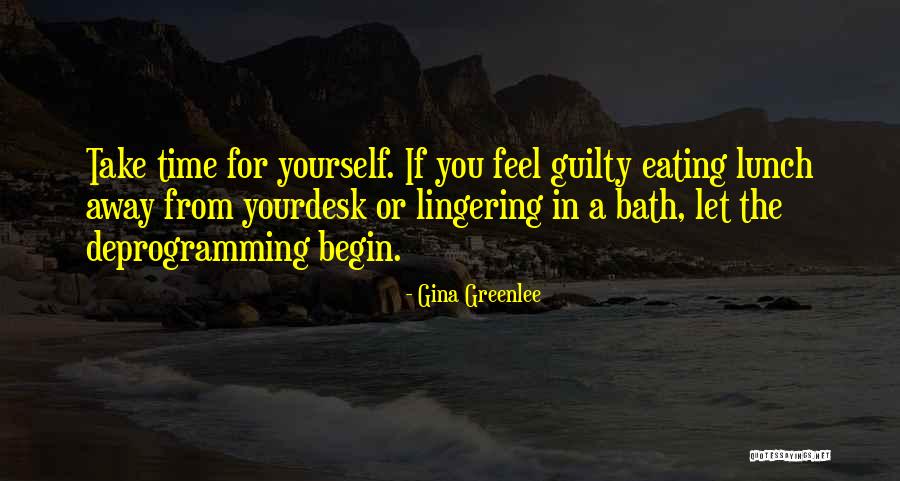 Living In Present Moment Quotes By Gina Greenlee