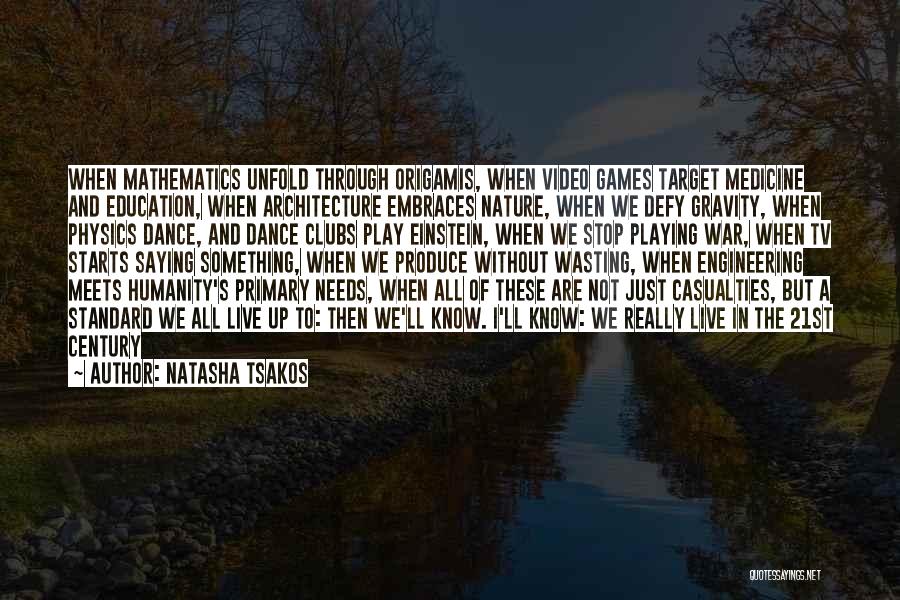 Living In Present Not Future Quotes By Natasha Tsakos