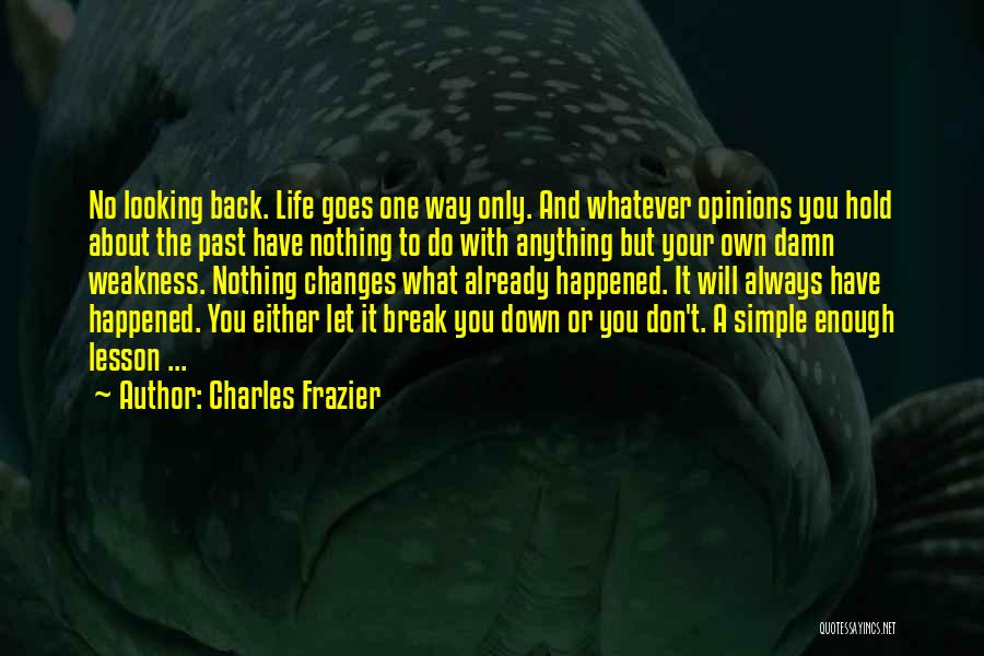 Living In Simple Life Quotes By Charles Frazier