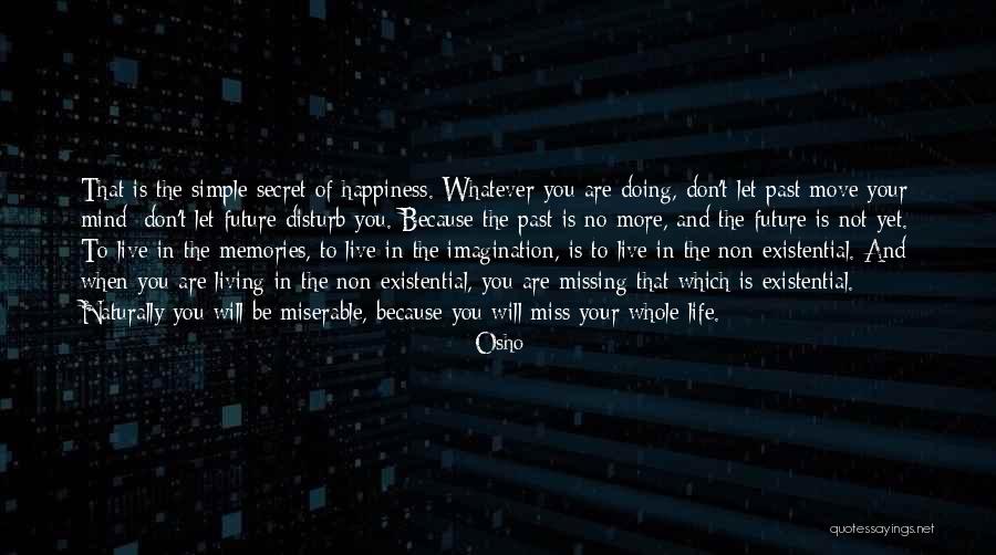 Living In Simple Life Quotes By Osho