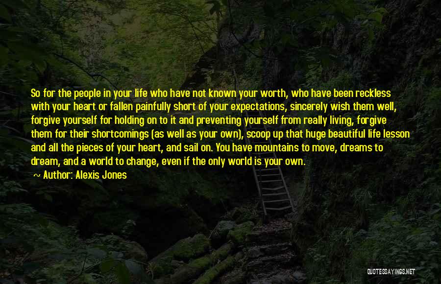 Living In The Mountains Quotes By Alexis Jones