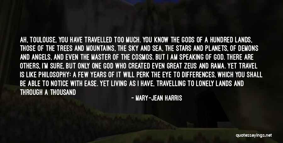 Living In The Mountains Quotes By Mary-Jean Harris