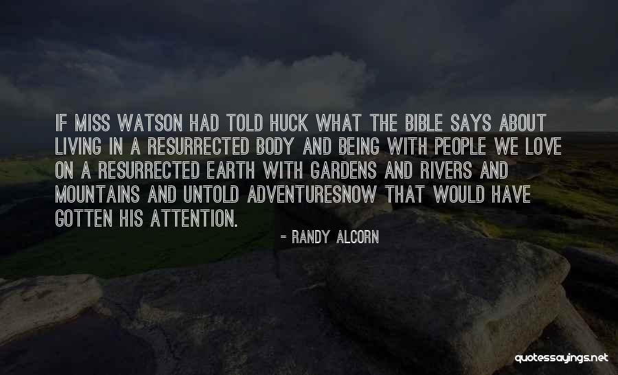 Living In The Mountains Quotes By Randy Alcorn Living In The Mountains Quotes By Randy Alcorn