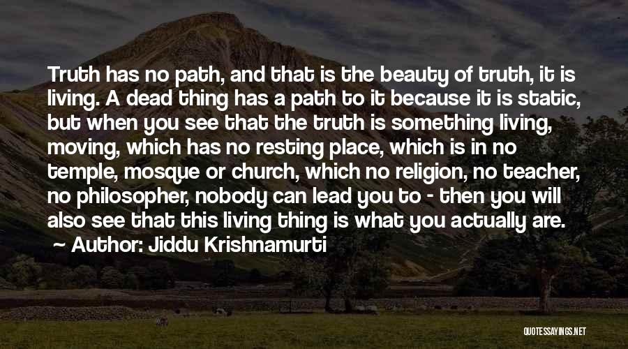 Living In The Past And Moving On Quotes By Jiddu Krishnamurti