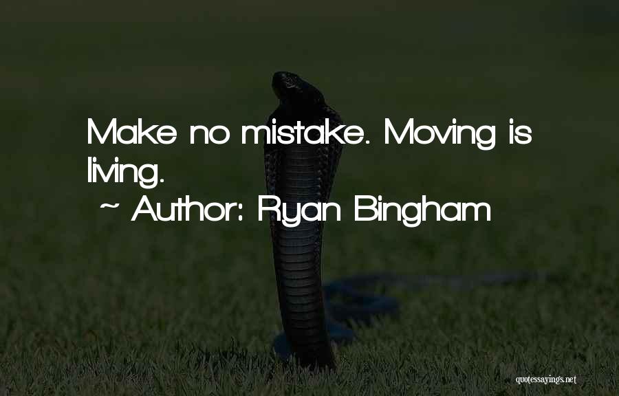 Living In The Past And Moving On Quotes By Ryan Bingham