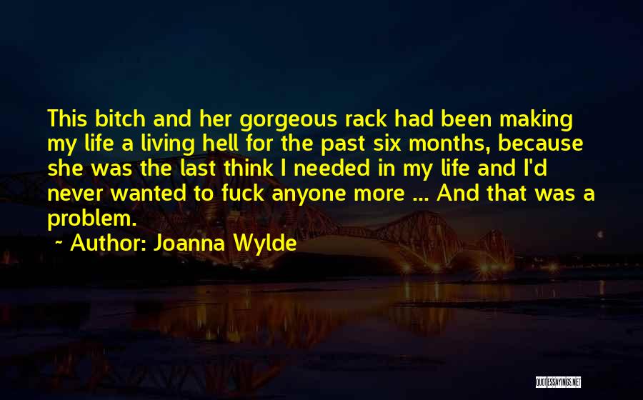 Living In The Past Quotes By Joanna Wylde