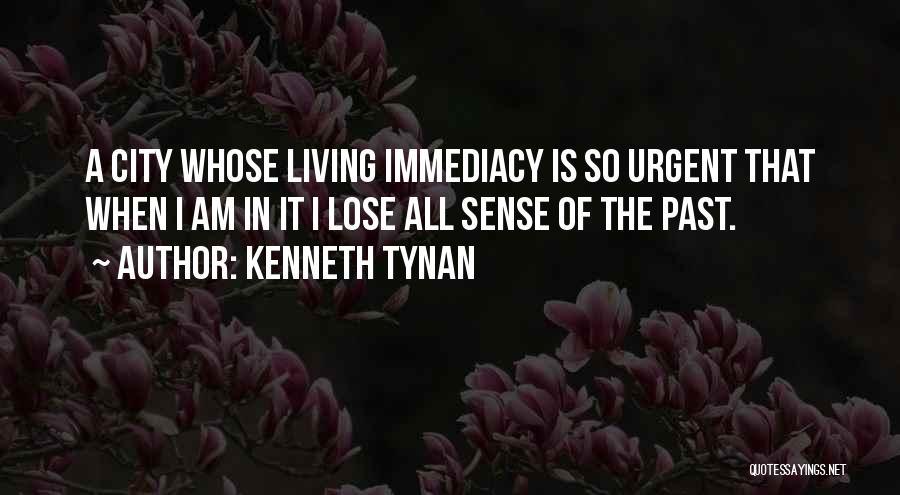 Living In The Past Quotes By Kenneth Tynan