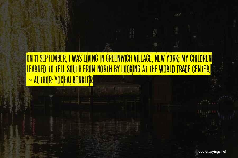 Living In The South Quotes By Yochai Benkler