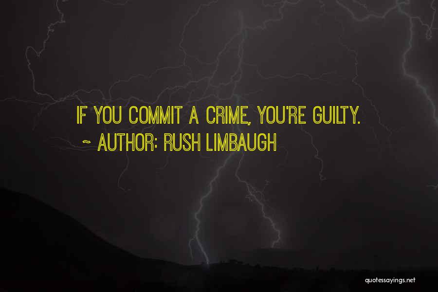 Living In The Trenches Quotes By Rush Limbaugh