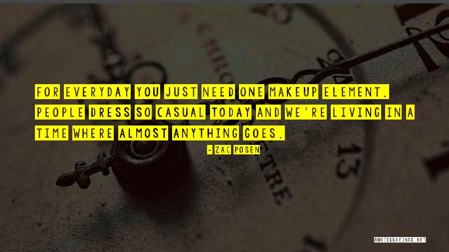Living In Today Quotes By Zac Posen Living In Today Quotes By Zac Posen