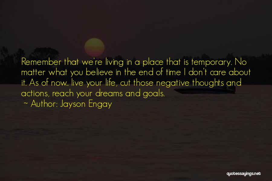 Living In Your Dreams Quotes By Jayson Engay