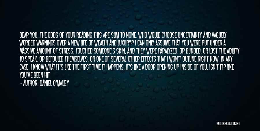 Living Inside Out Quotes By Daniel O'Malley