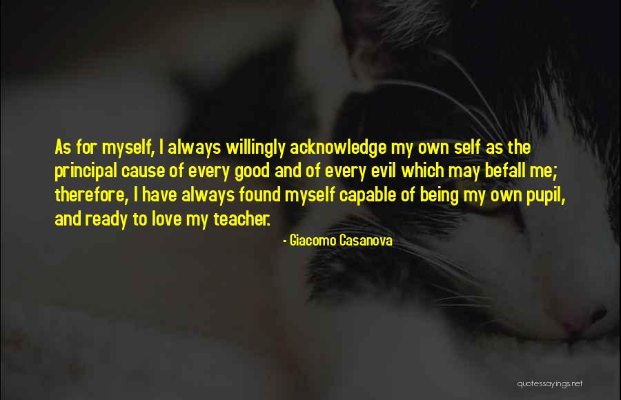 Living Inside Your Head Quotes By Giacomo Casanova Living Inside Your Head Quotes By Giacomo Casanova