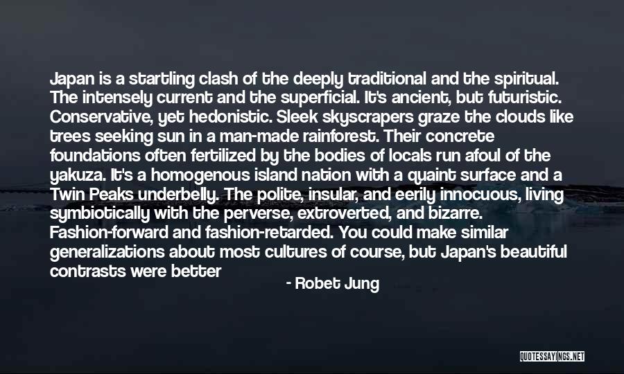 Living Intensely Quotes By Robet Jung