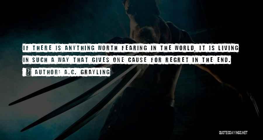 Living Is Giving Quotes By A.C. Grayling