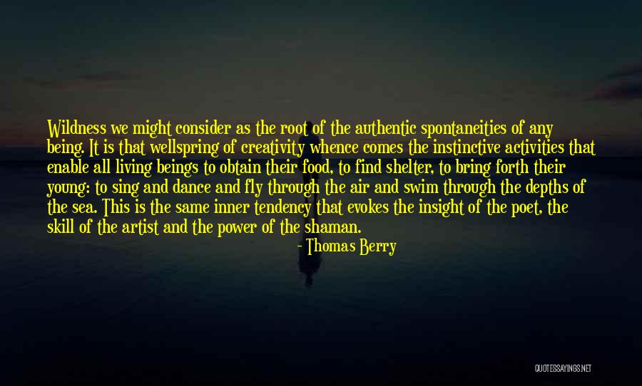 Living Life And Being Young Quotes By Thomas Berry Living Life And Being Young Quotes By Thomas Berry