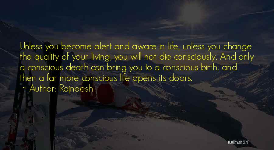 Living Life And Death Quotes By Rajneesh