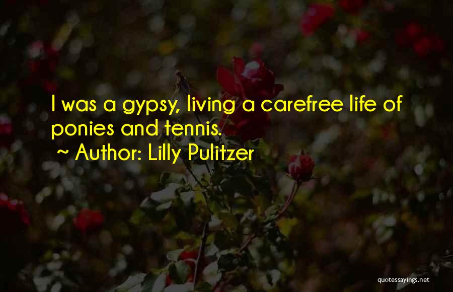 Living Life Carefree Quotes By Lilly Pulitzer